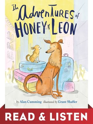 cover image of The Adventures of Honey & Leon